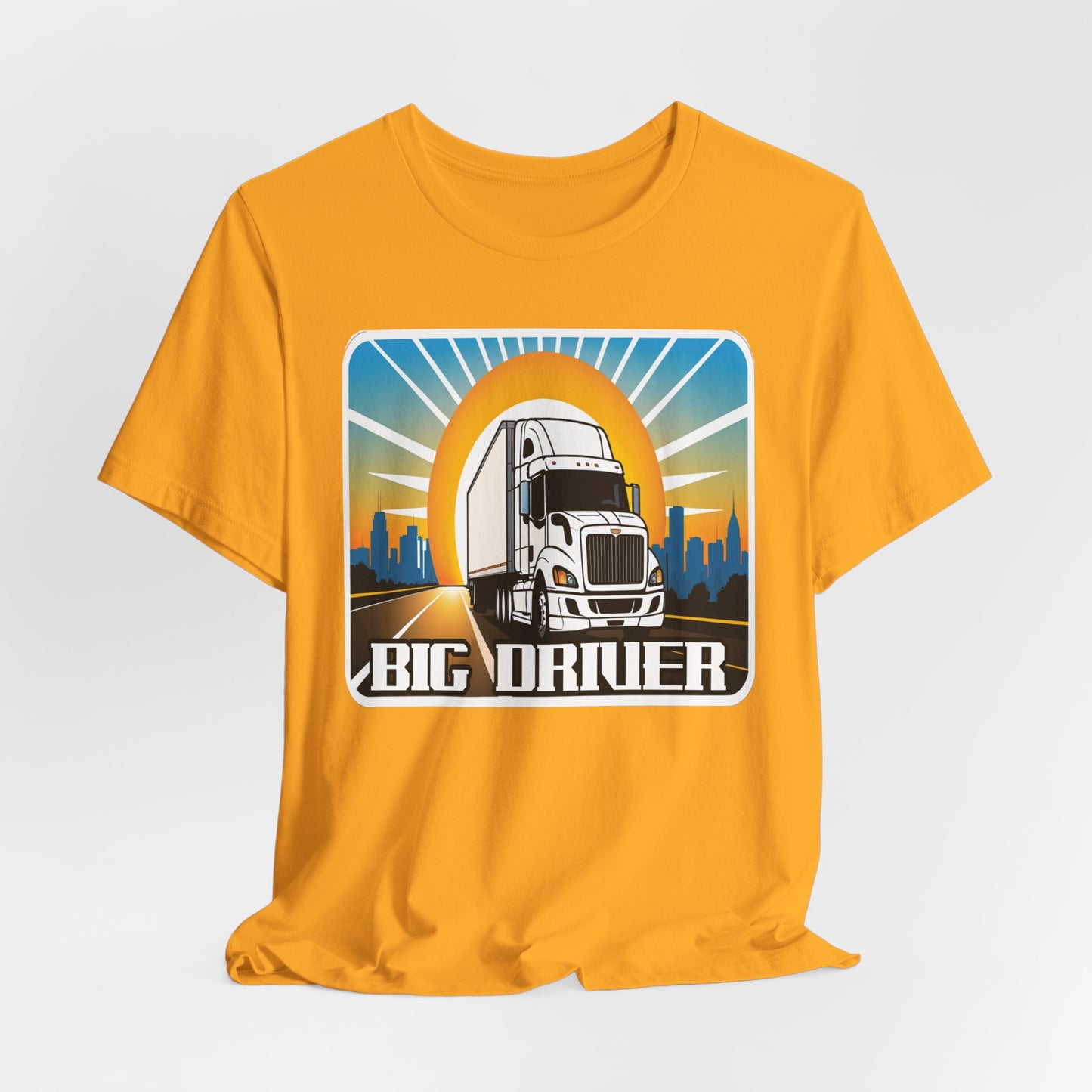 Big driver truck driver shirt