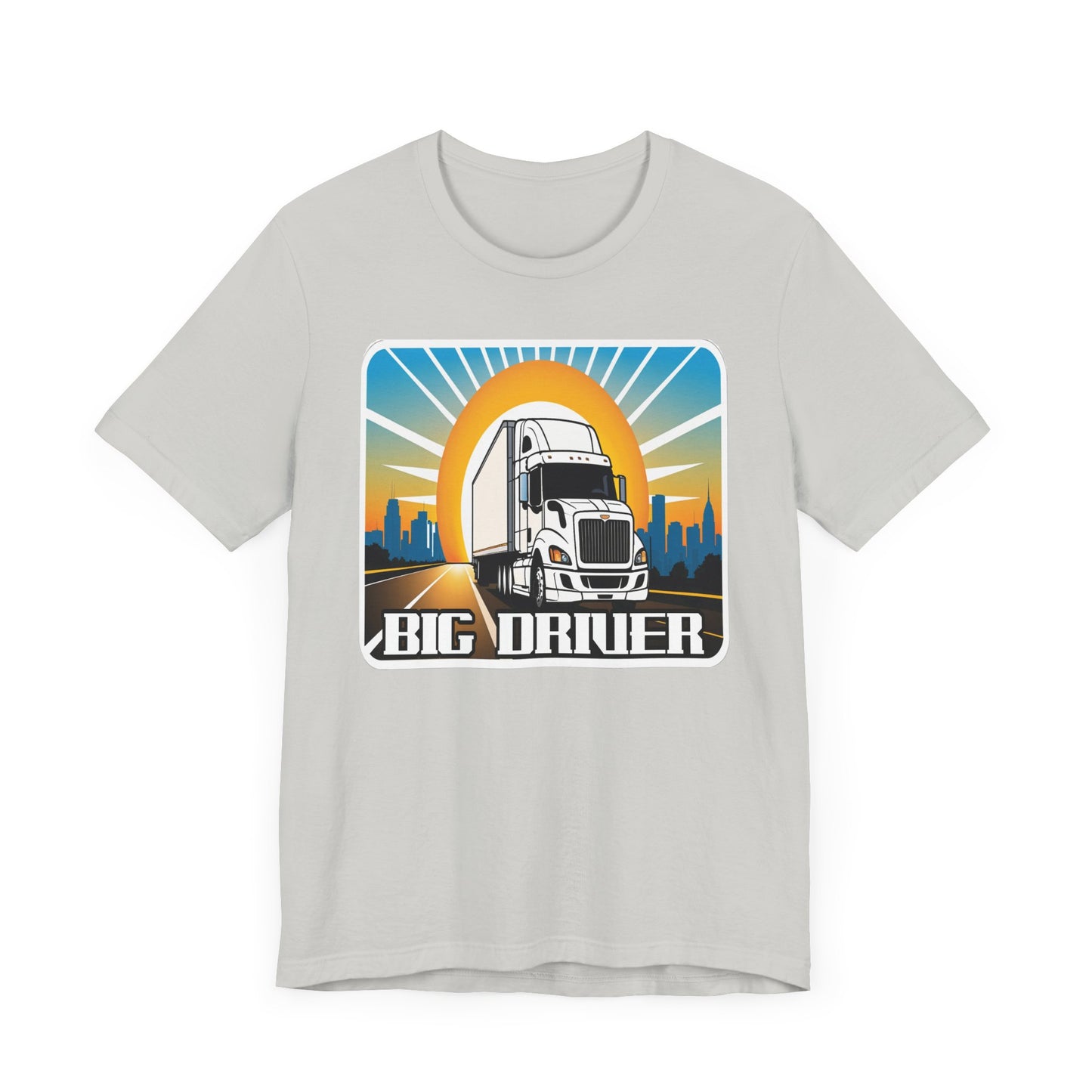 Big driver truck driver shirt