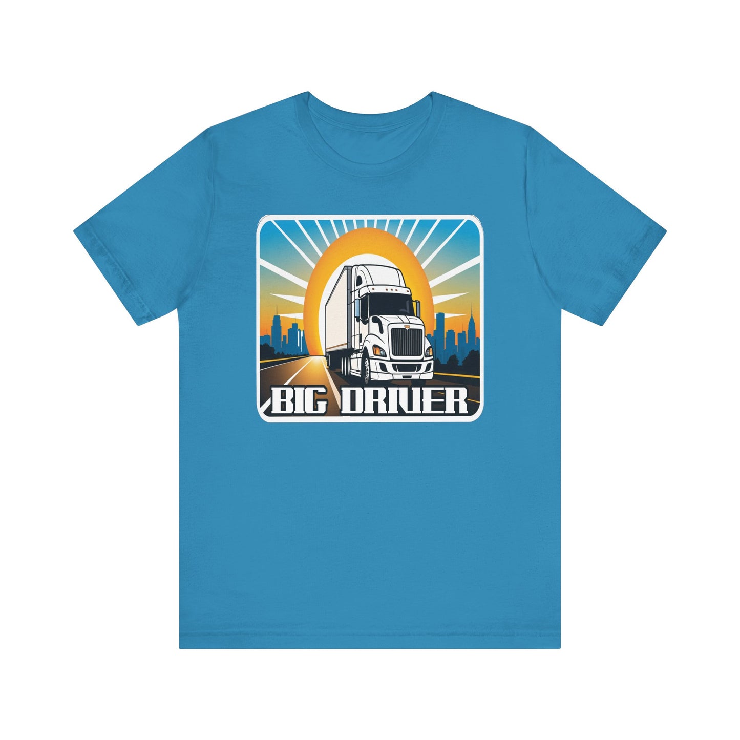 Big driver truck driver shirt