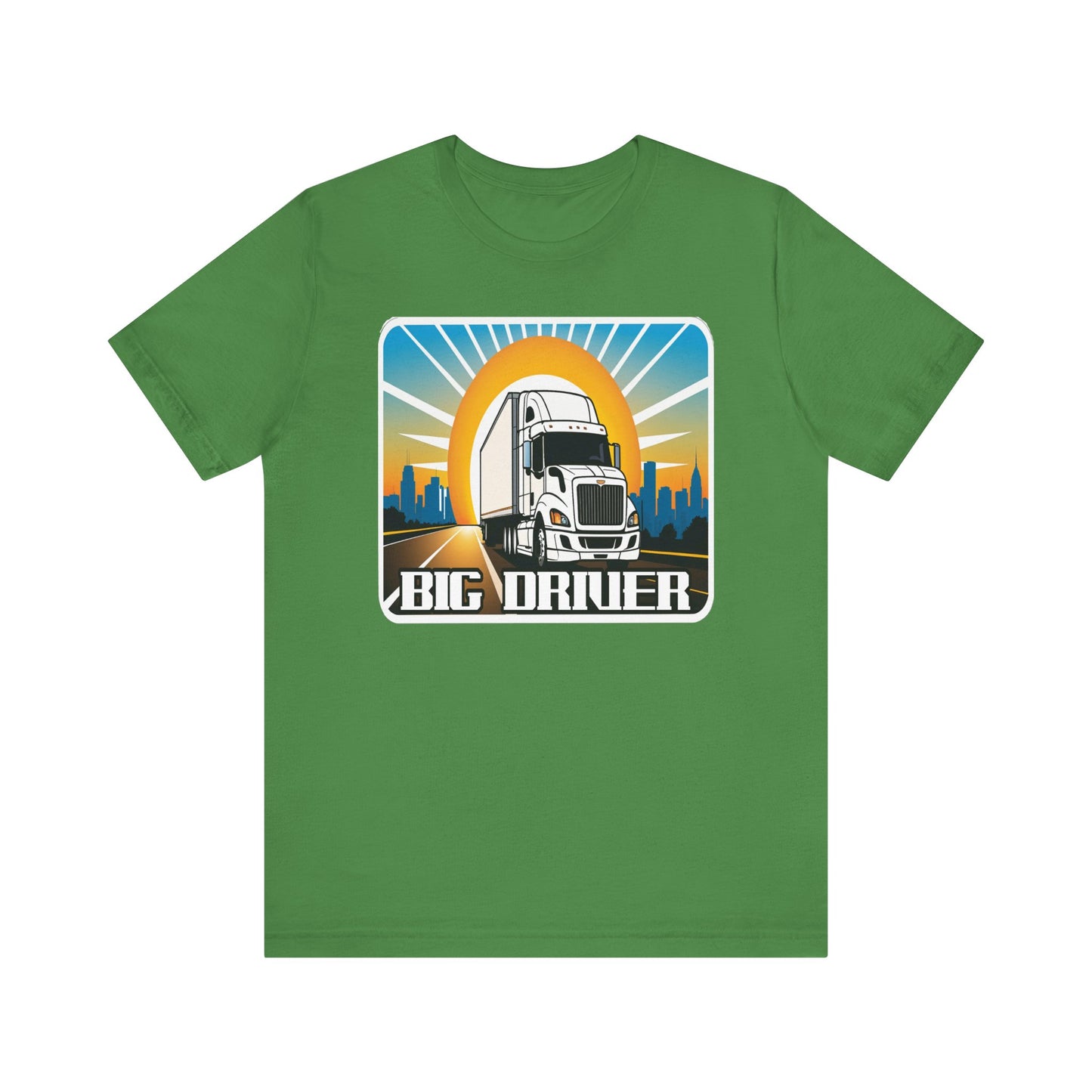 Big driver truck driver shirt