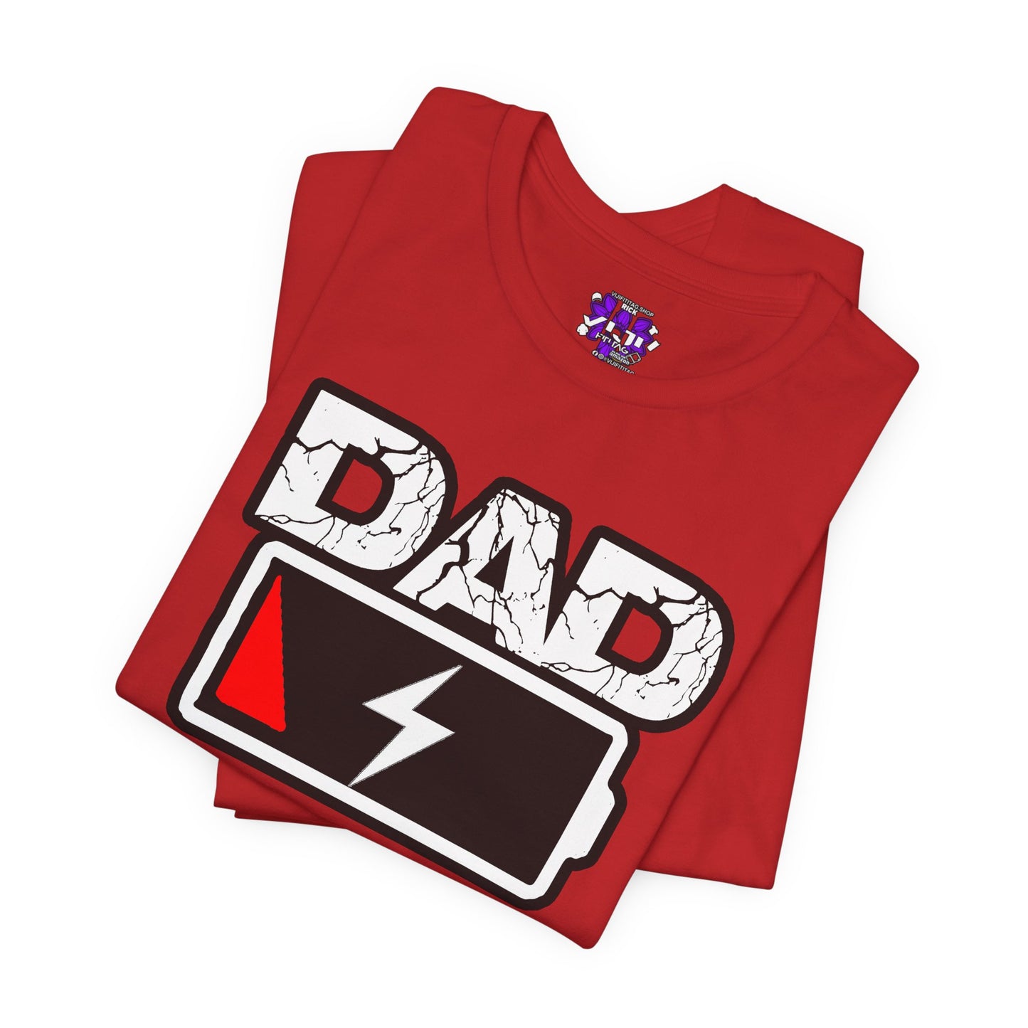 DAD LOW BATTERY Tee