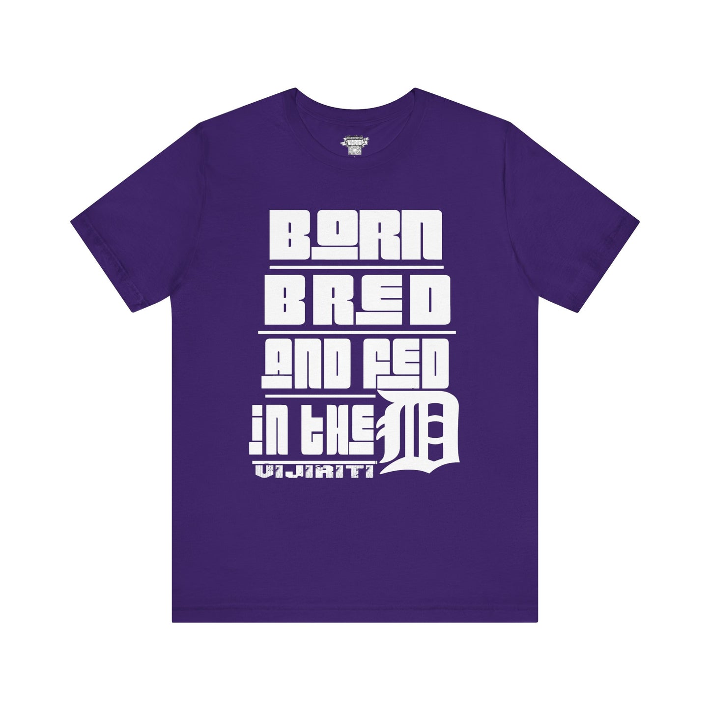 Born Bred And Fed Unisex Jersey Tee - Detroit Love Apparel