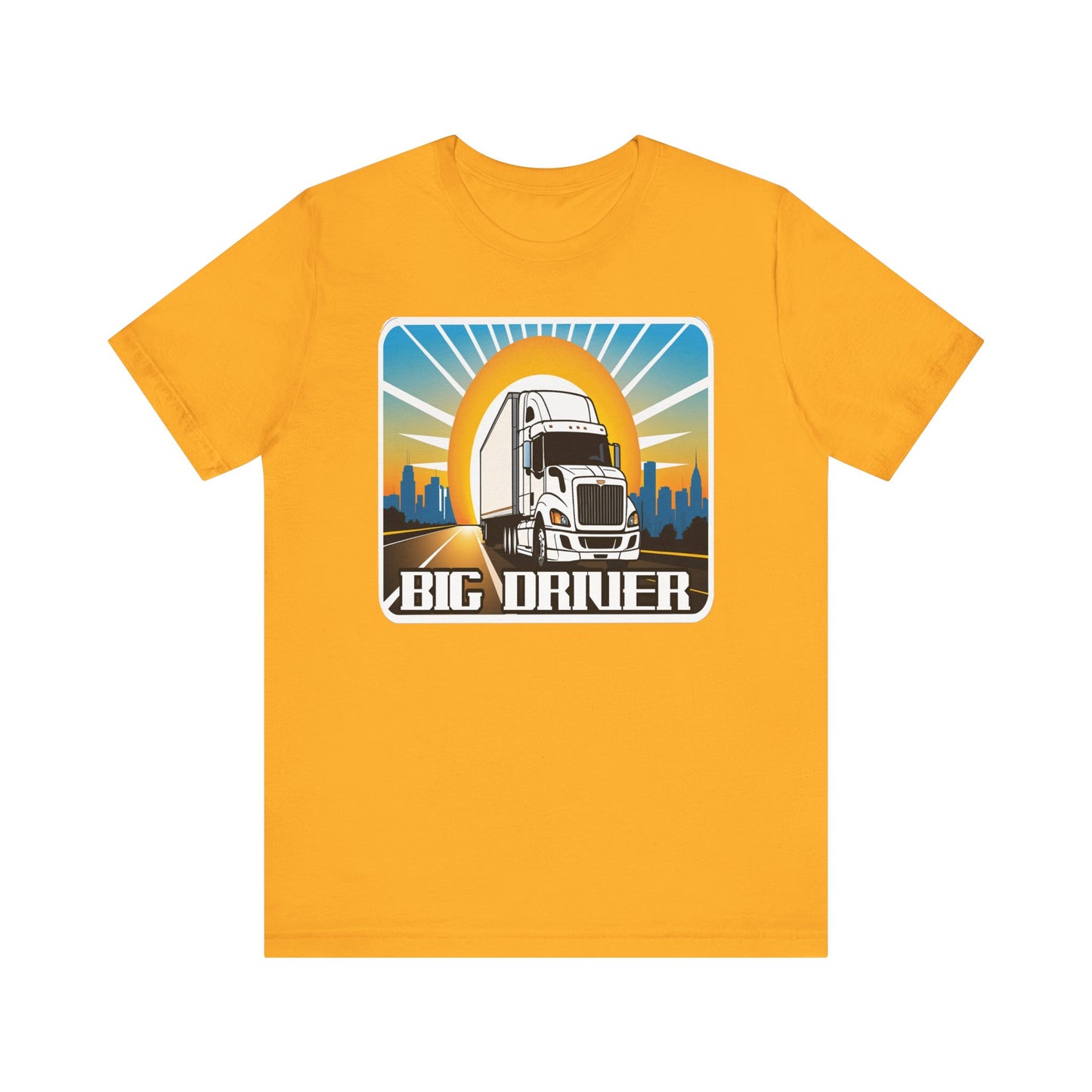 Big driver truck driver shirt
