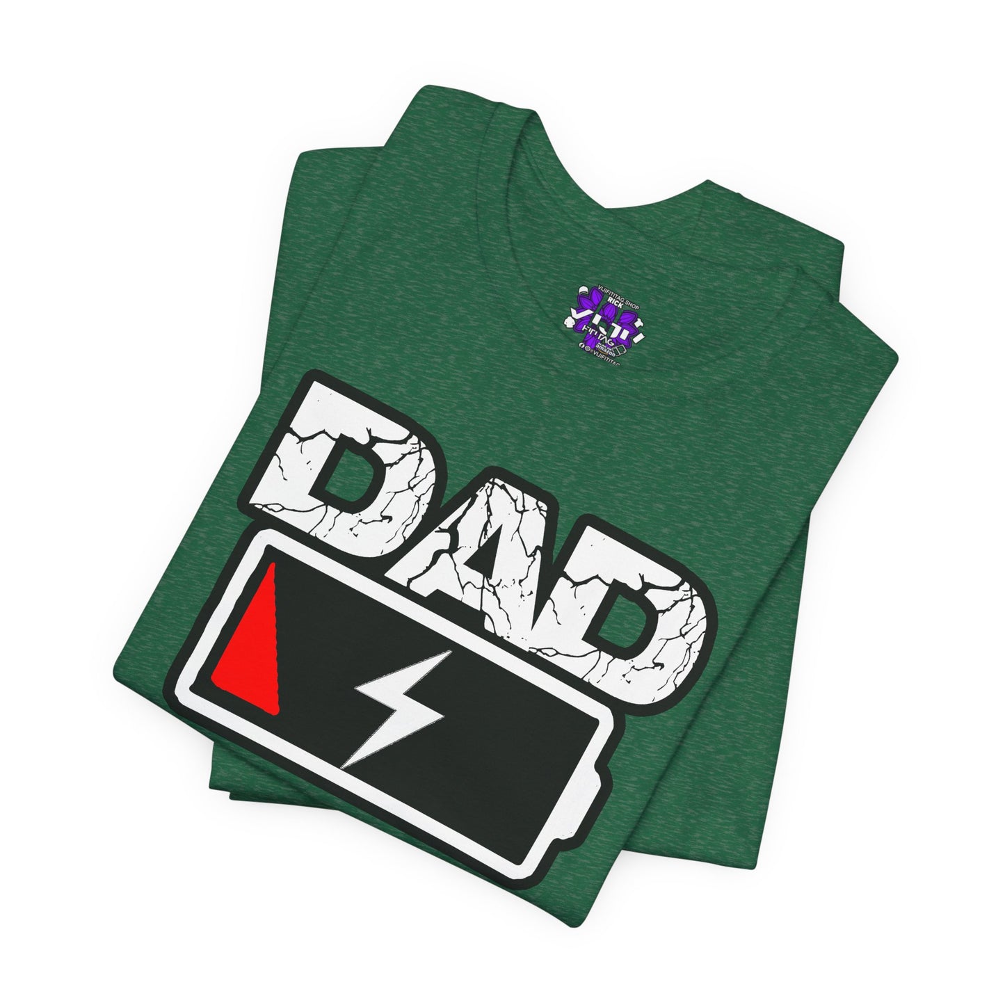 DAD LOW BATTERY Tee