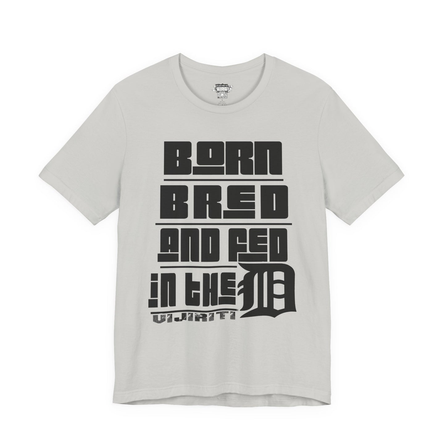 Born Bred And Fed Unisex Jersey Tee - Detroit Love Apparel