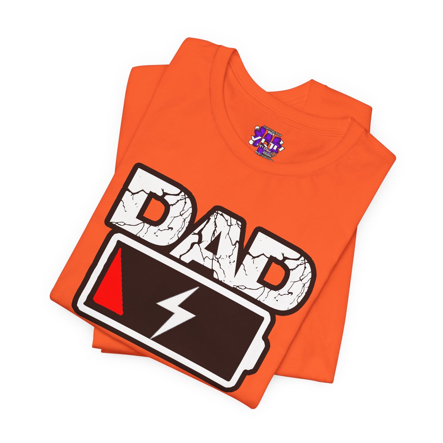 DAD LOW BATTERY Tee
