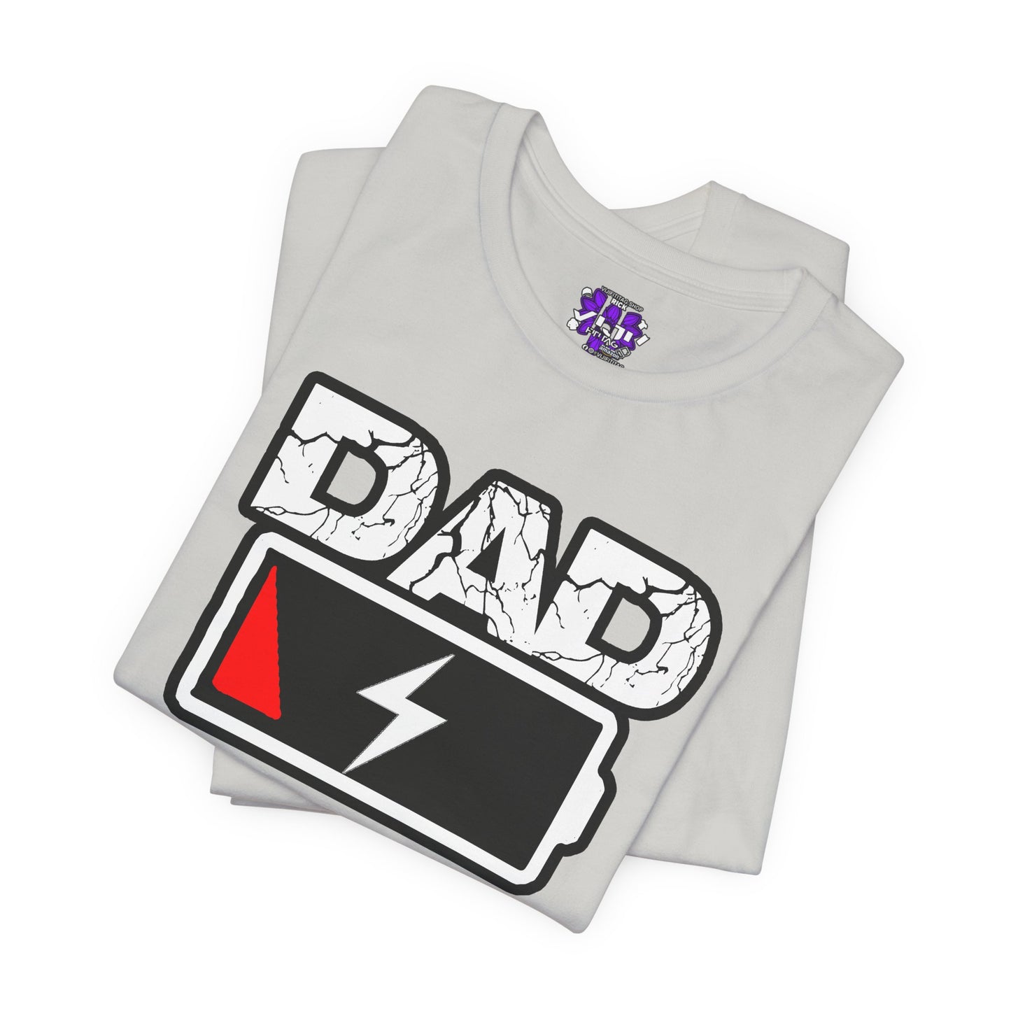 DAD LOW BATTERY Tee