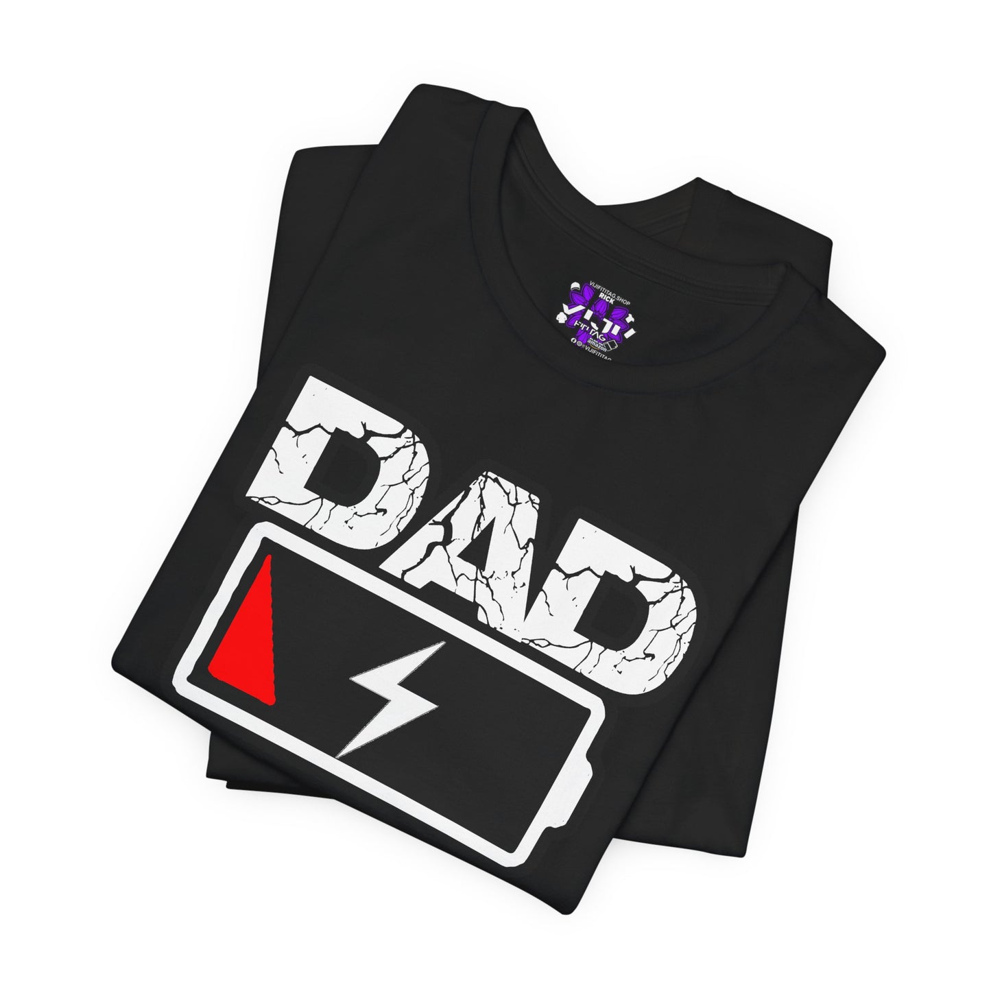 DAD LOW BATTERY Tee