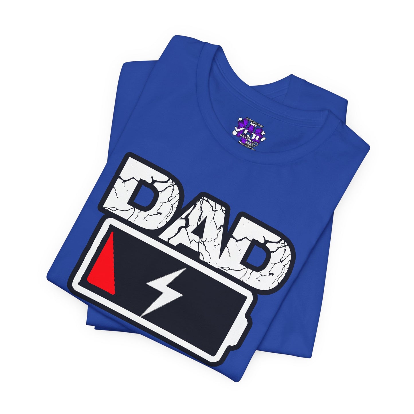DAD LOW BATTERY Tee