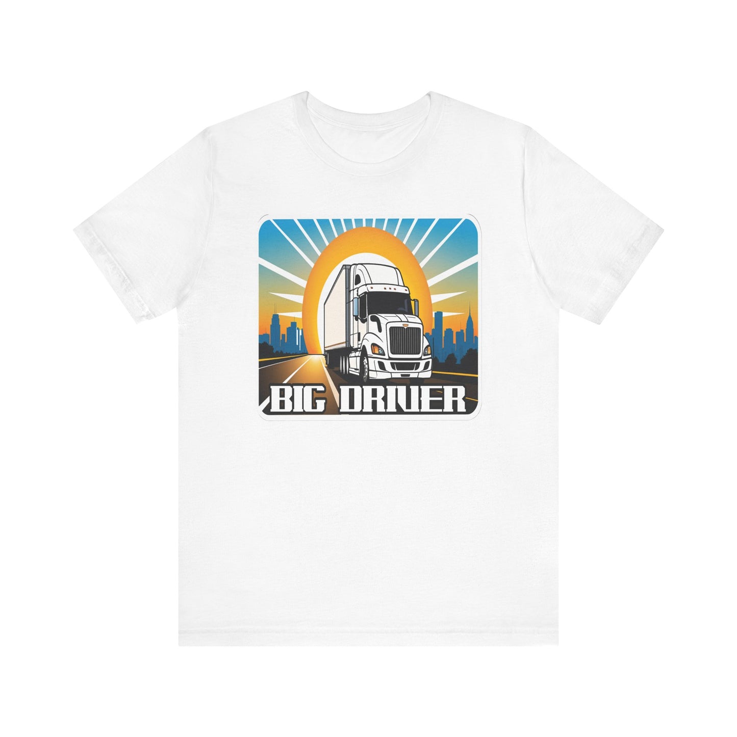 Big driver truck driver shirt