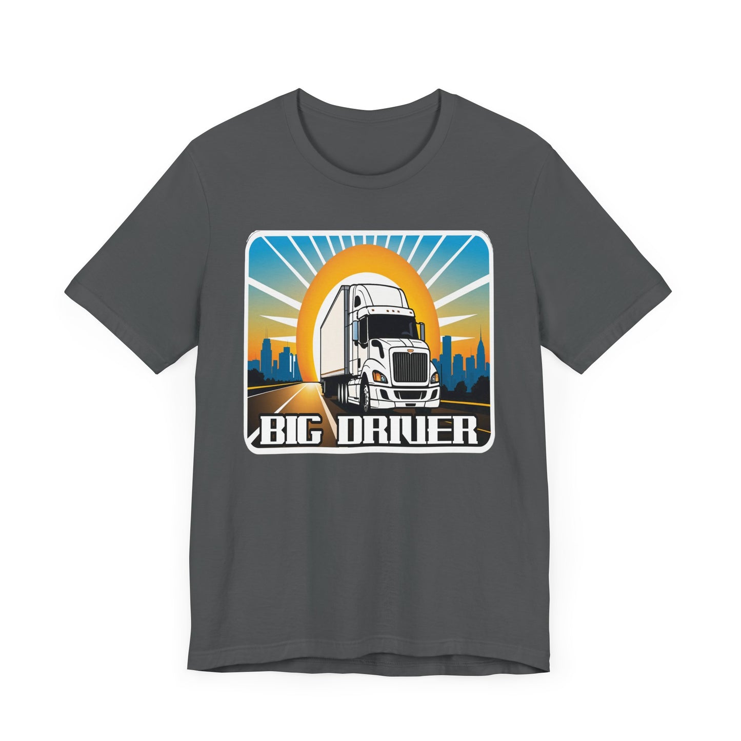 Big driver truck driver shirt